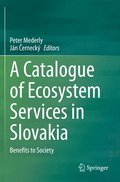 Catalogue of Ecosystem Services in Slovakia