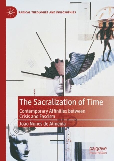Joao Nunes de Almeida - Sacralization of Time, E-bok