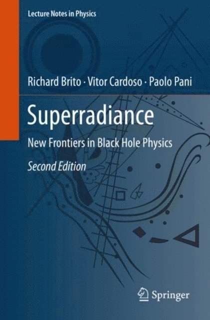Paolo Pani, Vitor Cardoso, Richard Brito - Superradiance, E-bok