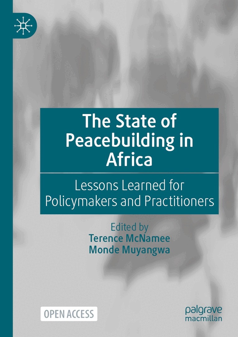 Terence McNamee, Monde Muyangwa - State of Peacebuilding in Africa, Häftad