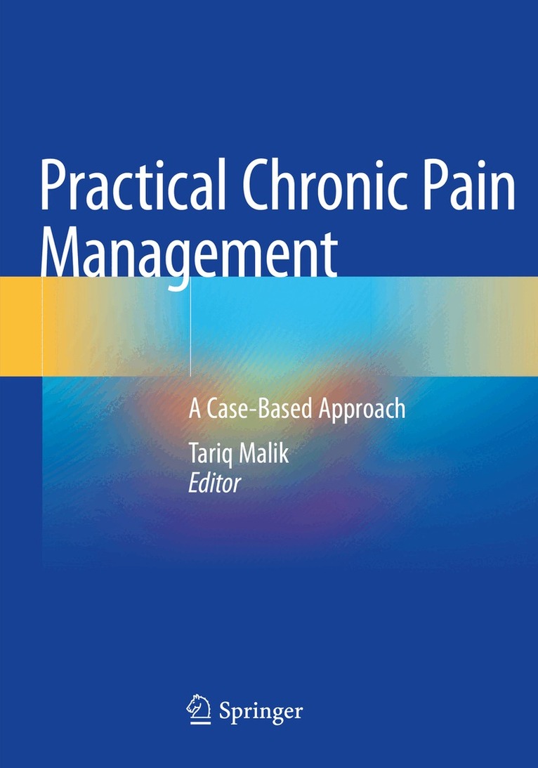 Tariq Malik - Practical Chronic Pain Management, Häftad