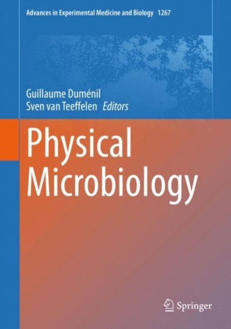 Sven van Teeffelen, Guillaume Dumenil - Physical Microbiology, E-bok