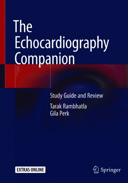 Gila Perk, Tarak Rambhatla - Echocardiography Companion, E-bok