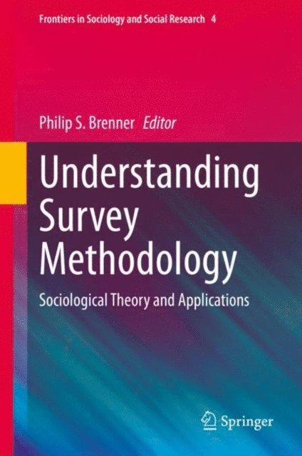 Philip S. Brenner - Understanding Survey Methodology, E-bok