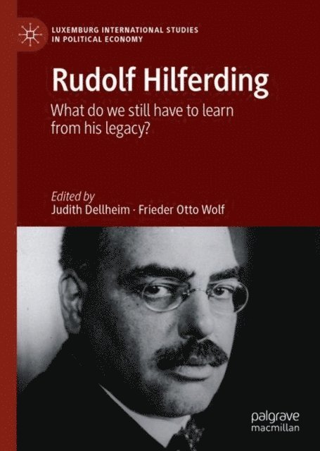 Frieder Otto Wolf, Judith Dellheim - Rudolf Hilferding, E-bok