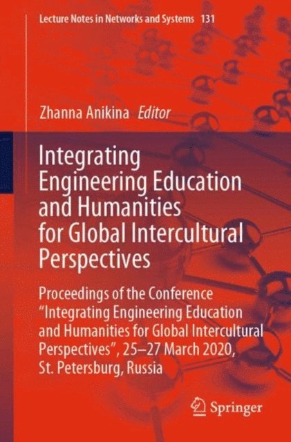 Zhanna Anikina - Integrating Engineering Education and Humanities for Global Intercultural Perspectives, E-bok