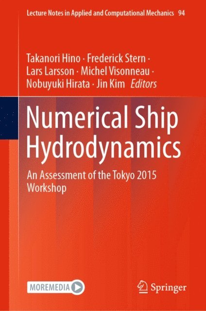 Jin Kim, Nobuyuki Hirata, Michel Visonneau, Lars Larsson, Frederick Stern, Takanori Hino - Numerical Ship Hydrodynamics, E-bok