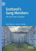 Scotlands Gang Members
