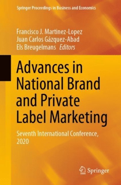 Els Breugelmans, Juan Carlos Gazquez-Abad, Francisco J. Martinez-Lopez - Advances in National Brand and Private Label Marketing, E-bok