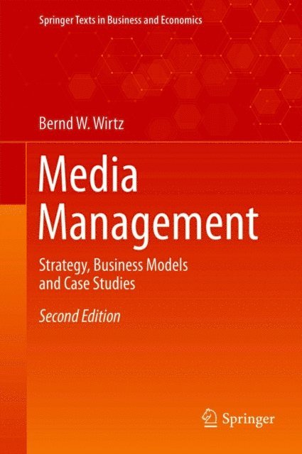 Bernd W. Wirtz - Media Management, E-bok