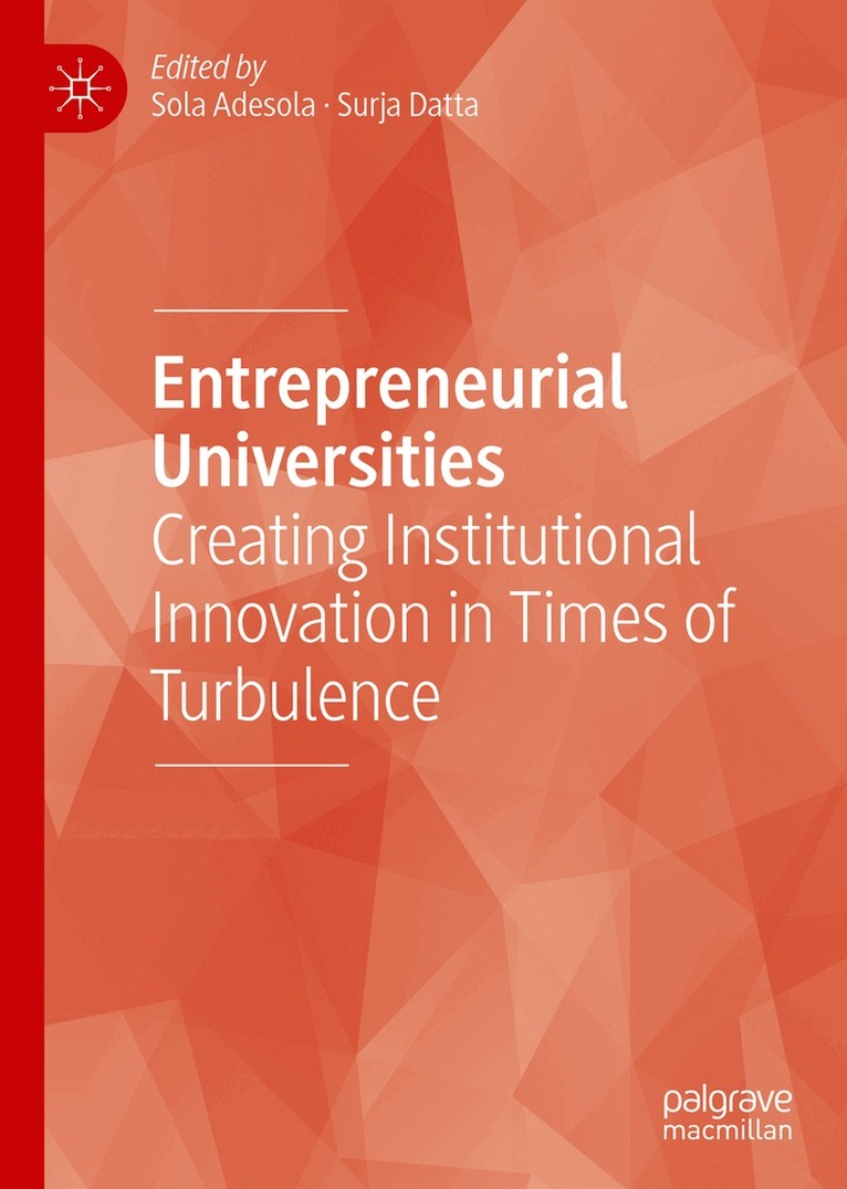 Sola Adesola, Surja Datta - Entrepreneurial Universities, Inbunden