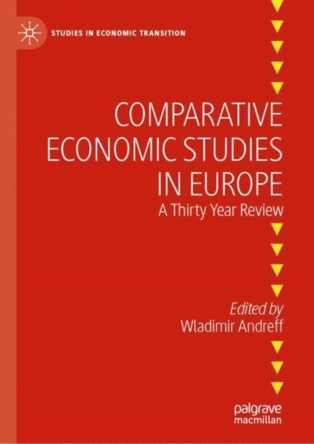 Wladimir Andreff - Comparative Economic Studies in Europe, E-bok