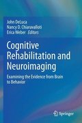 Cognitive Rehabilitation and Neuroimaging