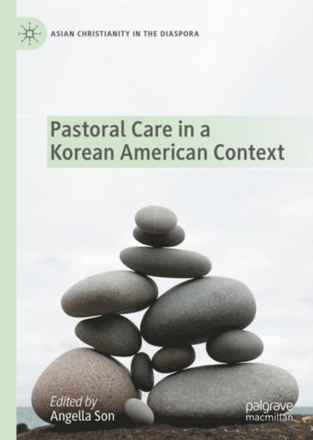Angella Son - Pastoral Care in a Korean American Context, E-bok