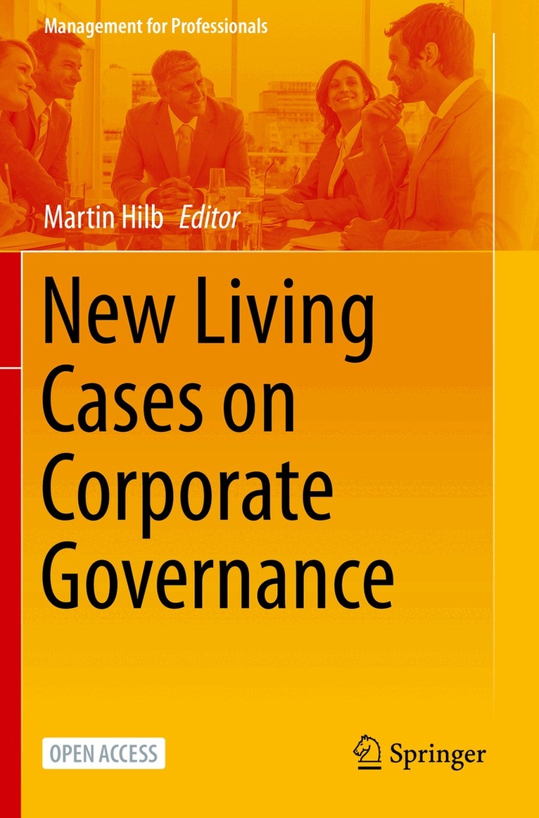 Martin Hilb - New Living Cases on Corporate Governance, Häftad