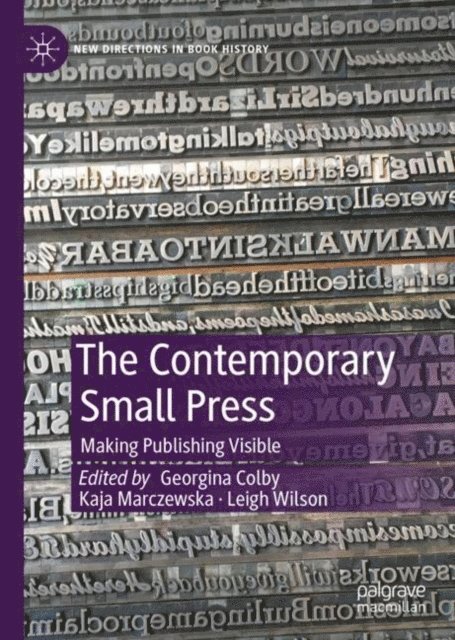 Leigh Wilson, Kaja Marczewska, Georgina Colby - Contemporary Small Press, E-bok