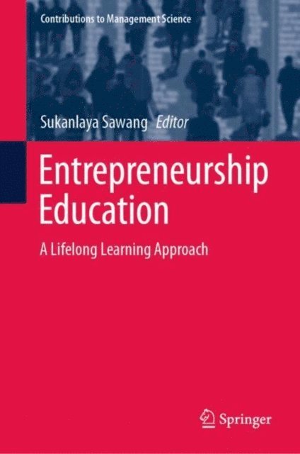Sukanlaya Sawang - Entrepreneurship Education, E-bok
