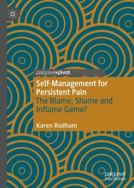Karen Rodham - Self-Management for Persistent Pain, E-bok
