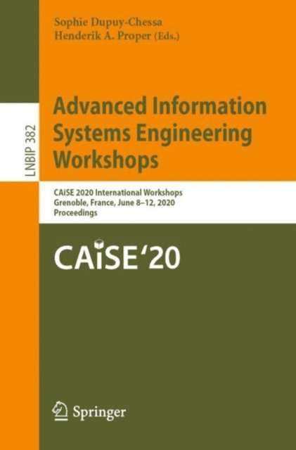 Henderik A. Proper, Sophie Dupuy-Chessa - Advanced Information Systems Engineering Workshops, E-bok