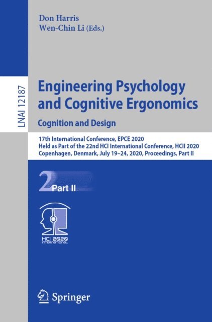 Wen-Chin Li, Don Harris - Engineering Psychology and Cognitive Ergonomics. Cognition and Design, E-bok