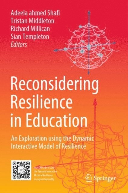 Sian Templeton, Richard Millican, Tristan Middleton, Adeela ahmed Shafi - Reconsidering Resilience in Education, E-bok