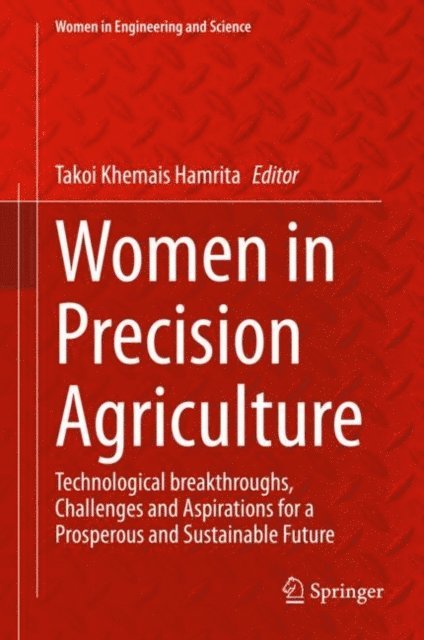 Takoi Khemais Hamrita - Women in Precision Agriculture, E-bok