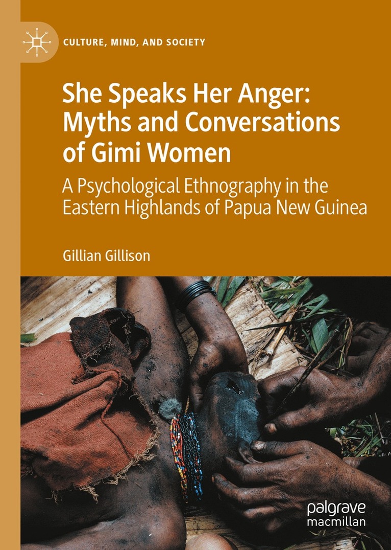 Gillian Gillison - She Speaks Her Anger: Myths and Conversations of Gimi Women, Inbunden. Tillgänglighet: Lägg i varukorg