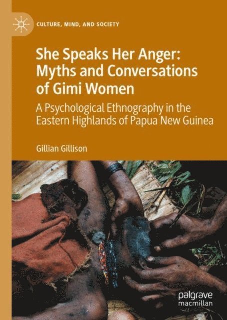 Gillian Gillison - She Speaks Her Anger: Myths and Conversations of Gimi Women, E-bok. Tillgänglighet: Lägg i varukorg
