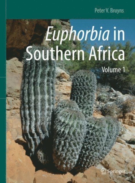 Peter V. Bruyns - Euphorbia in Southern Africa, E-bok. Tillgänglighet: Lägg i varukorg