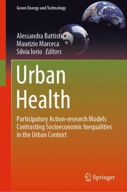 Silvia Iorio, Maurizio Marceca, Alessandra Battisti - Urban Health, E-bok