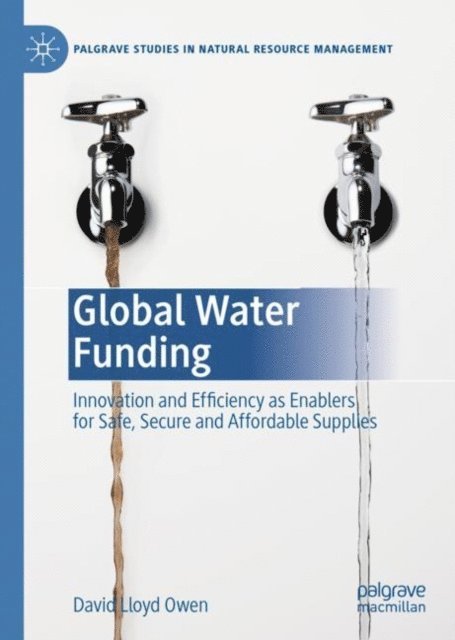 David Lloyd Owen - Global Water Funding, E-bok