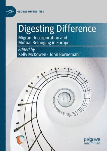 John Borneman, Kelly McKowen - Digesting Difference, E-bok