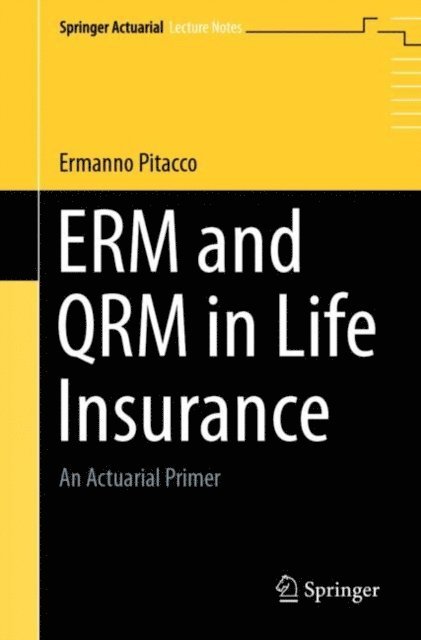 Ermanno Pitacco - ERM and QRM in Life Insurance, E-bok