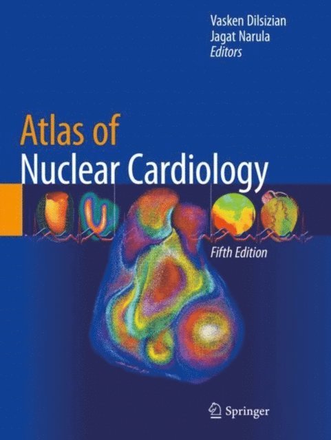 Jagat Narula, Vasken Dilsizian - Atlas of Nuclear Cardiology, E-bok