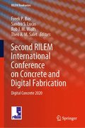 Second RILEM International Conference on Concrete and Digital Fabrication