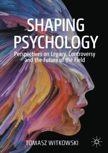 Tomasz Witkowski - Shaping Psychology, E-bok
