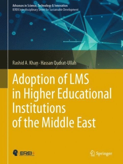 Hassan Qudrat-Ullah, Rashid A. Khan - Adoption of LMS in Higher Educational Institutions of the Middle East, E-bok