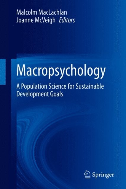Joanne McVeigh, Malcolm MacLachlan - Macropsychology, E-bok
