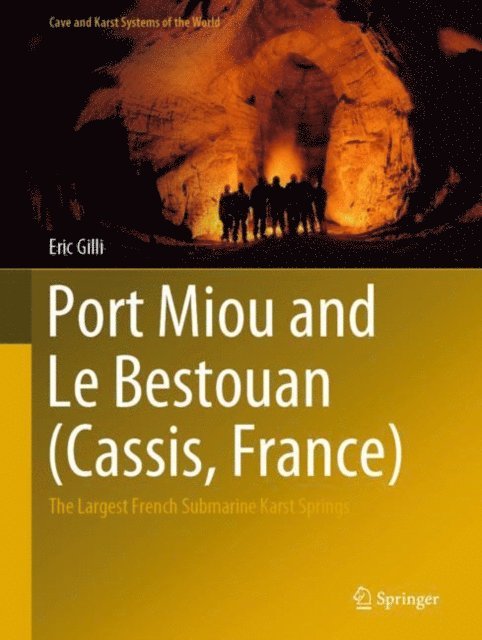 Eric Gilli - Port Miou and Le Bestouan (Cassis, France), E-bok