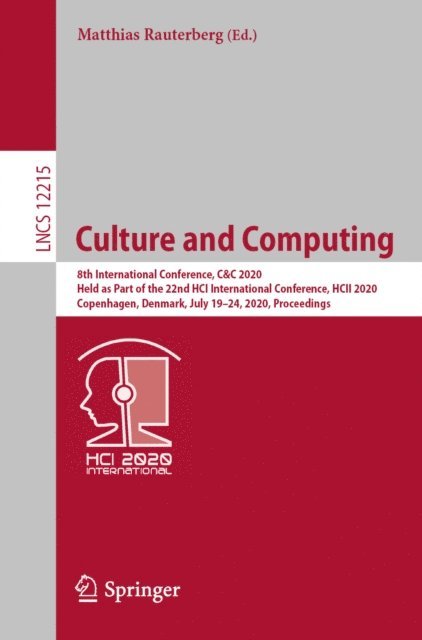 Matthias Rauterberg - Culture and Computing, E-bok