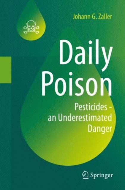 Johann G. Zaller - Daily Poison, E-bok