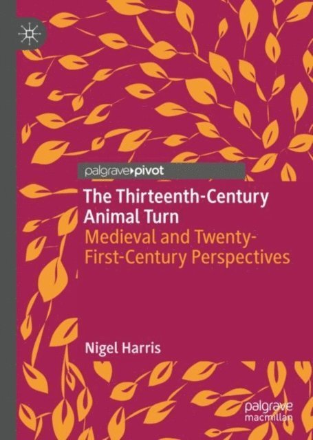 Nigel Harris - Thirteenth-Century Animal Turn, E-bok
