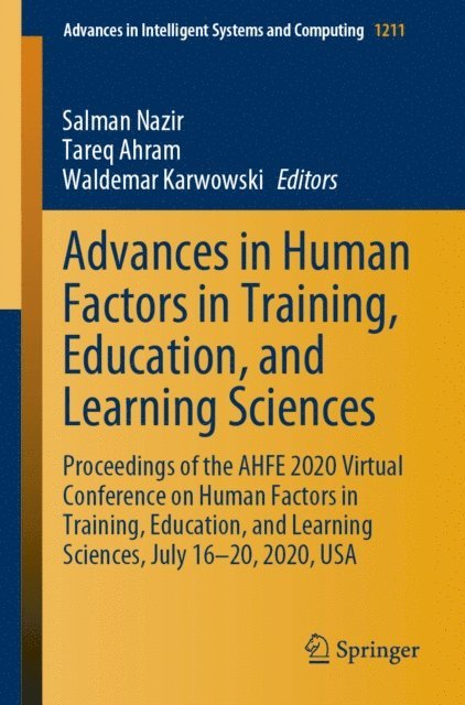 Waldemar Karwowski, Tareq Ahram, Salman Nazir - Advances in Human Factors in Training, Education, and Learning Sciences, E-bok