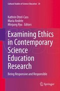 Examining Ethics in Contemporary Science Education Research