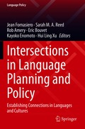 Intersections in Language Planning and Policy