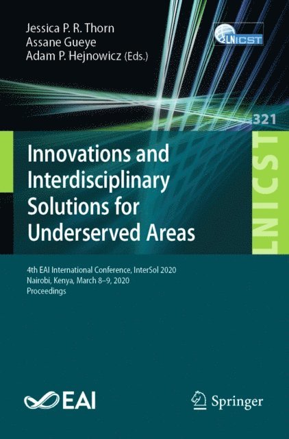 Adam P. Hejnowicz, Assane Gueye, Jessica P. R. Thorn - Innovations and Interdisciplinary Solutions for Underserved Areas, E-bok