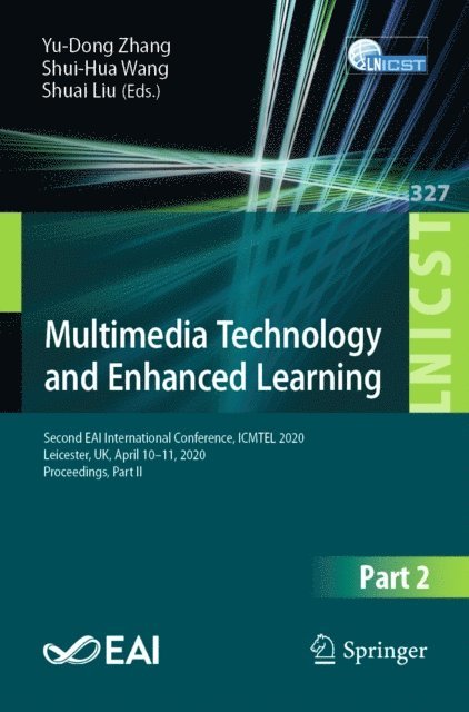 Shuai Liu, Shui-Hua Wang, Yu-Dong Zhang - Multimedia Technology and Enhanced Learning, E-bok