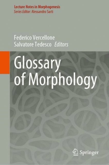 Salvatore Tedesco, Federico Vercellone - Glossary of Morphology, E-bok