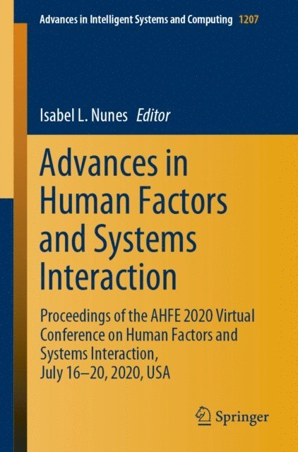 Isabel L. Nunes - Advances in Human Factors and Systems Interaction, E-bok