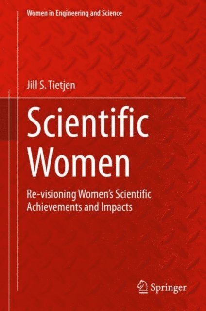 Jill S Tietjen - Scientific Women, E-bok